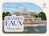 Las Grandes Aguas Musicales 2025_Versailles
