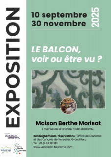 Le Balcon, voir ou être vu ? - Maison Berthe Morisot_Bougival