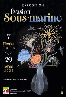 Exposition – Évasion sous-marine