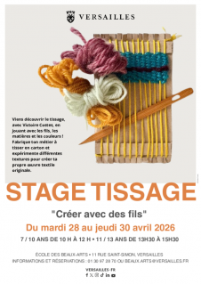 Ecole des Beaux-Arts de Versailles - Holiday workshops - Weaving workshop 