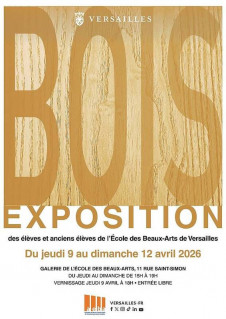 Ecole des Beaux-Arts de Versailles - Wood Exhibition_Versailles