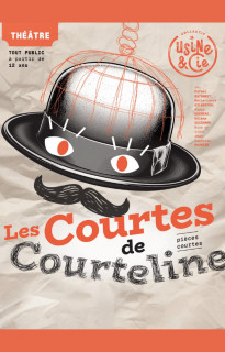 Théâtre des Arcades - Les Courtes de Courteline_Buc - © @ collectif usine & cie Théâtre des Arcades - Les Courtes de Courteline_Buc