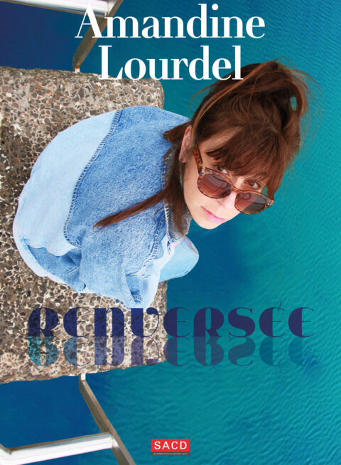 AMANDINE LOURDEL en RENVERSEE