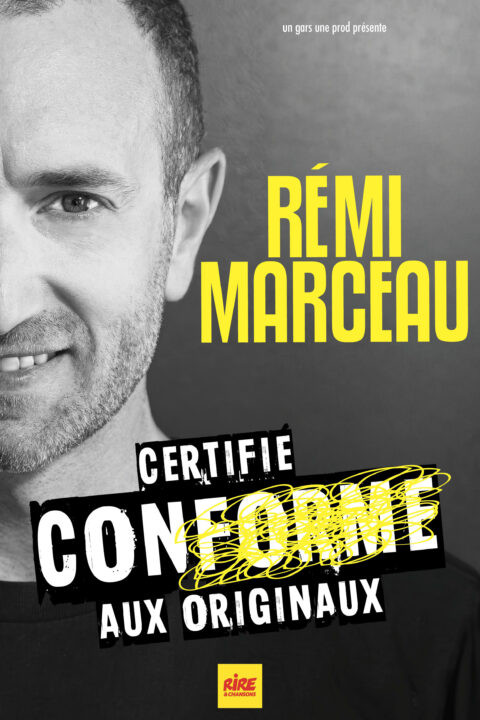 REMI MARCEAU in CERTIFIE CONFORME AUX ORIGINAUX
