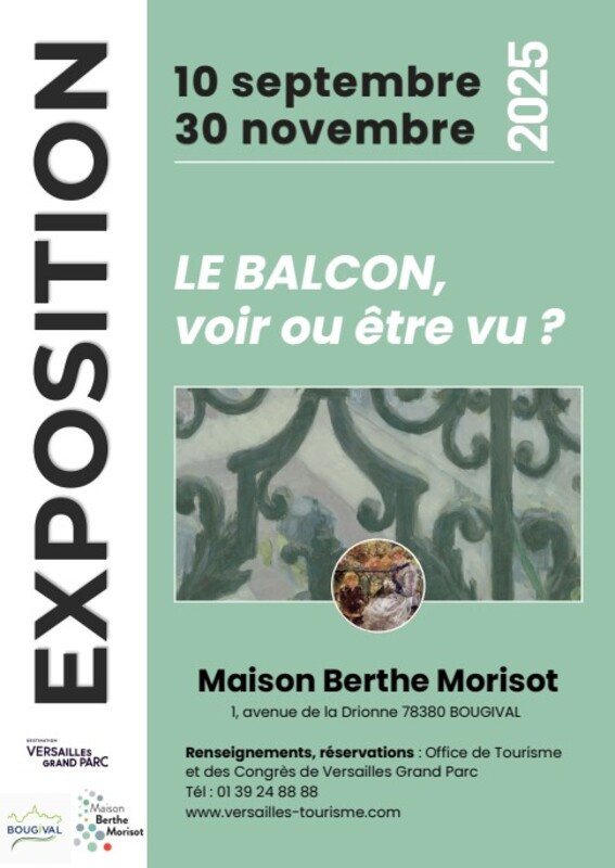 Le Balcon, voir ou être vu ? - Maison Berthe Morisot_Bougival