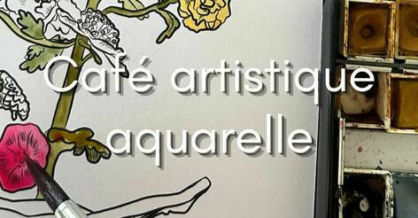Musée Lambinet - Café artistique aquarelle_Versailles Musée Lambinet - Café artistique aquarelle_Versailles