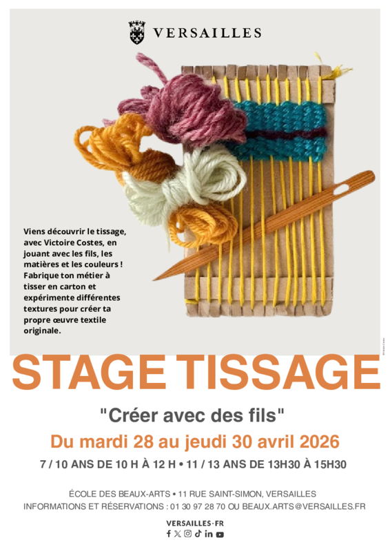 Ecole des Beaux-Arts de Versailles - Holiday workshops - Weaving workshop 